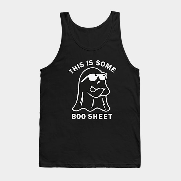 This is Some Boo Sheet Tank Top by iconking